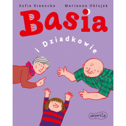 BASIA I DZIADKOWIE