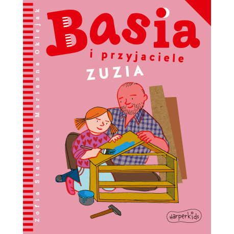 ZUZIA. BASIA I PRZYJACIELE