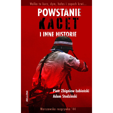 POWSTANIE, KACET I INNE HISTORIE