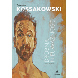 DROBNA NIEUWAŻNOŚĆ I INNE HISTORIE