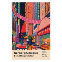 KOREA POŁUDNIOWA. REPUBLIKA ŻYWIOŁÓW