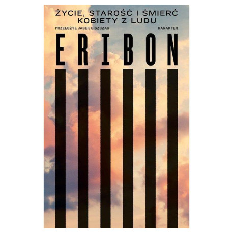 ŻYCIE, STAROŚĆ I ŚMIERĆ KOBIETY Z LUDU