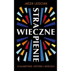 WIECZNE STRAPIENIE