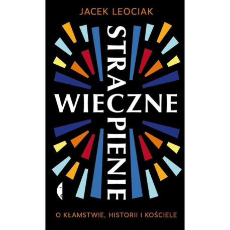 WIECZNE STRAPIENIE