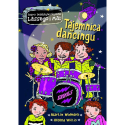 Tajemnica dancingu. Biuro Detektywistyczne Lassego i Mai