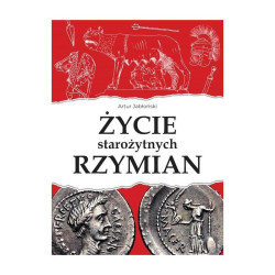 ŻYCIE STAROŻYTNYCH RZYMIAN