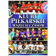 KLUBY PIŁKARSKIE WSZECH CZASÓW
