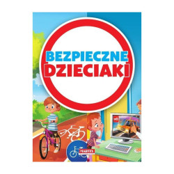 BEZPIECZNE DZIECIAKI