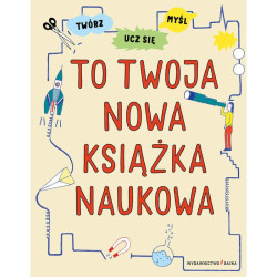 TO TWOJA NOWA KSIĄŻKA NAUKOWA