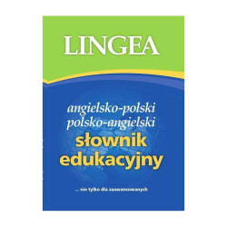 SŁOWNIK EDUKACYJNY ANGIELSKO-POLSKI POLSKO-ANGIELSKI