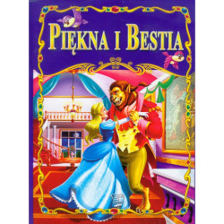 PIĘKNA I BESTIA BAJKI KLASYCZNE