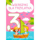 WIERSZYKI DLA TRZYLATKA
