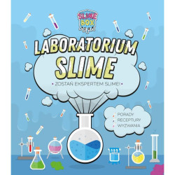 LABORATORIUM SLIME ZOSTAŃ EKSPERTEM SLIME