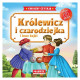 KRÓLEWICZ I CZARODZIEJKA I INNE BAJKI + CD