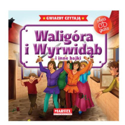 Waligóra i Wyrwidąb i inne bajki + CD