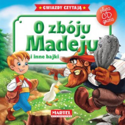 O zbóju Madeju i inne bajki (+ CD)