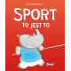 SPORT TO JEST TO