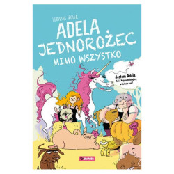ADELA JEDOROŻEC MIMO WSZYSTKO