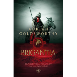 BRIGANTIA. VINDOLANDA. 3 Adrian Goldsworthy
