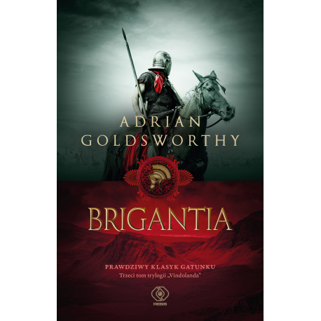 BRIGANTIA. VINDOLANDA. 3 Adrian Goldsworthy