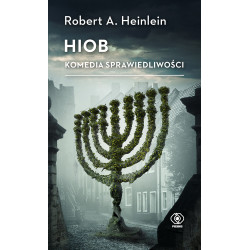HIOB KOMEDIA SPRAWIEDLIWOŚCI Robert A. Heinlein