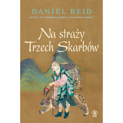 NA STRAŻY TRZECH SKARBÓW WYD. 2023 Daniel Reid