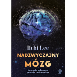 NADZWYCZAJNY MÓZG Ilchi Lee