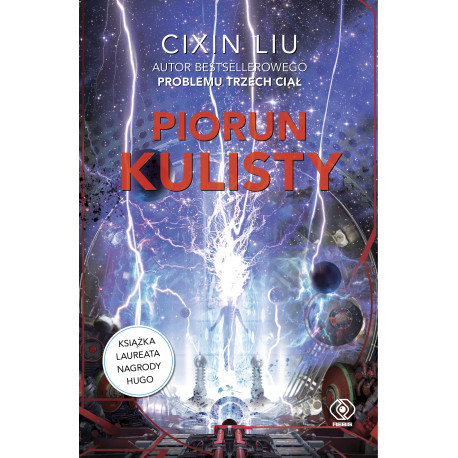 PIORUN KULISTY Cixin Liu
