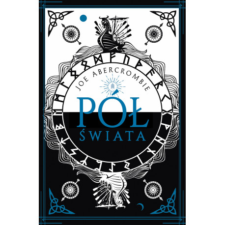 PÓŁ ŚWIATA. MORZE DRZAZG. TOM 2 WYD. 2023 Joe Abercrombie