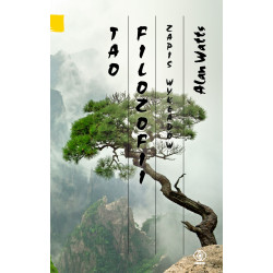 TAO FILOZOFII. ZAPIS WYKŁADÓW Alan Watts