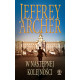 W NASTĘPNEJ KOLEJNOŚCI. TOM 5 Jeffrey Archer