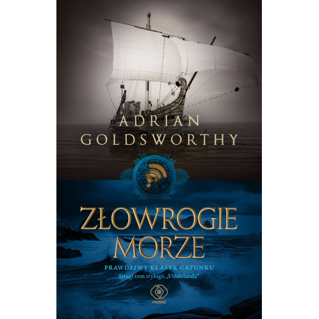 ZŁOWROGIE MORZE. VINDOLANDA. TOM 2 Adrian Goldsworthy