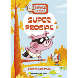 SUPERPROSIAK. BITMAKS I SPÓŁKA