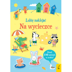 Na wycieczce. Lubię naklejać