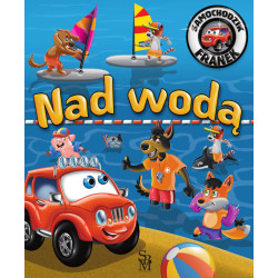 Nad wodą. Samochodzik Franek