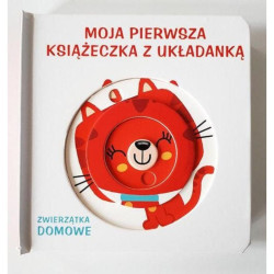 ZWIERZĄTKA DOMOWE. MOJA PIERWSZA KSIĄŻECZKA Z UKŁADANKĄ