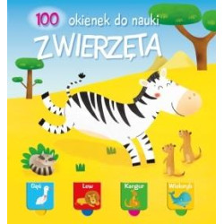 100 OKIENEK DO NAUKI Zwierzęta