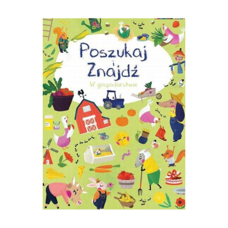 W GOSPODARSTWIE. POSZUKAJ I ZNAJDŹ