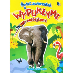 Dzikie zwierzęta. Świat zwierzątek z wypukłymi naklejkami