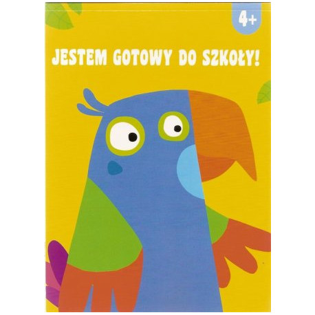 Jestem gotowy do szkoły 4+