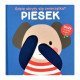 PIESEK. GDZIE UKRYŁY SIĘ ZWIERZĄTKA? Filcowe elementy