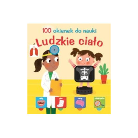 100 OKIENEK DO NAUKI Ludzkie ciało