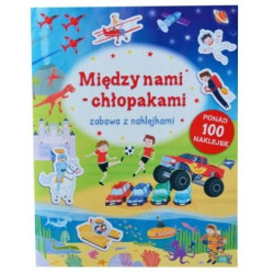 Zabawa z naklejkami. Między nami chłopakami