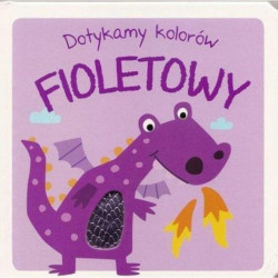 DOTYKAMY KOLORÓW. FIOLETOWY