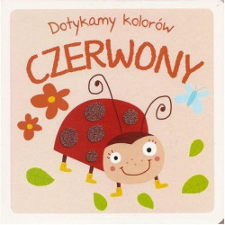 DOTYKAMY KOLORÓW. CZERWONY