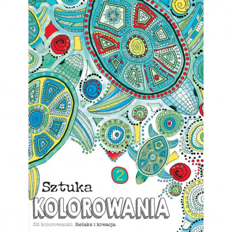 SZTUKA KOLOROWANIA 2