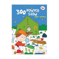 300 NOWYCH SŁÓW. ZNAJDŹ I POKOLORUJ 5+