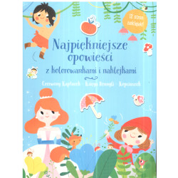 NAJPIĘKNIEJSZE OPOWIEŚCI Z KOLOROWANKAMI I NAKLEJKAMI