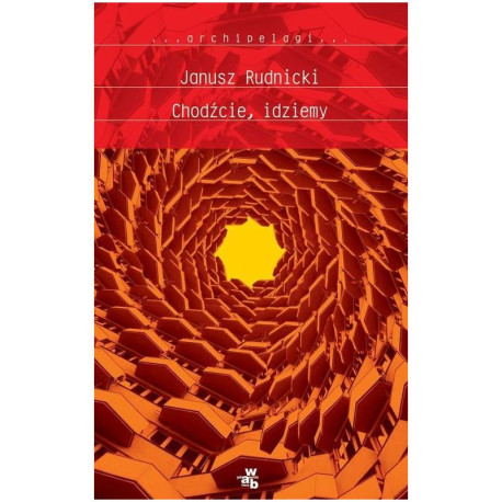 CHODŹCIE, IDZIEMY