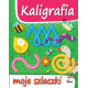 Kaligrafia. Moje szlaczki